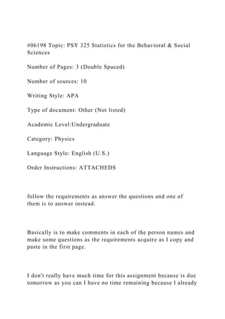 #06198 Topic PSY 325 Statistics for the Behavioral & Social Scien.docx
