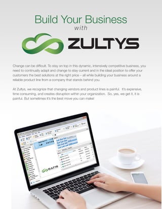 WHY PARTNER WITH ZULTYS