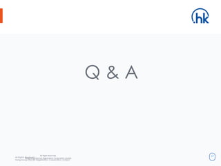 All Rights Reserved.
Hong Kong Internet Registration Corporation Limited
37
Q & A
All Right Reserved.
Hong Kong Internet Registration Corporation Limited
 