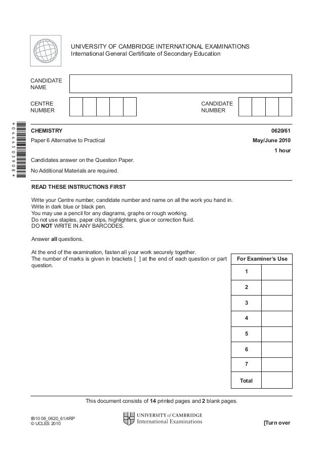 0620 w11 ms 61 0620/61 paper 6 (alternative to practical), maximum raw mark 60 this mark scheme is published as an aid to teachers and candidates, to indicate the requirements of the examination. 0620 w11 ms 61 0620/61 paper 6 (alternative to practical), maximum raw mark 60 this mark scheme is published as an aid to teachers and candidates, to indicate the requirements of the examination.