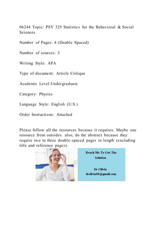 06244 Topic PSY 325 Statistics for the Behavioral & Social Sciences | DOCX
