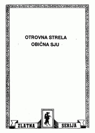 0630. OTROVNA STRELA