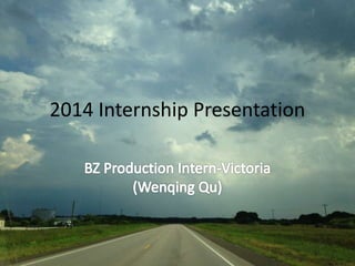 2014 Internship Presentation
 