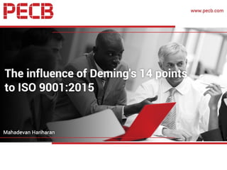 RELEVANCE OF DEMINGS
PHILOSOPHY AND ISO
9001-2015
 