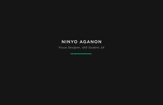 NINYO AGANON
Visual Designer, UXD Student, GA
PROTOTYPE https://invis.io/834XLIOBW
LINKEDIN linkedin.com/in/ninyo
FOLIO nin-yo.com
 