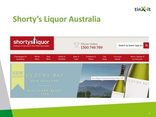 5
Shorty’s Liquor Australia
 