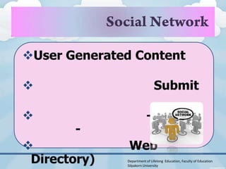 User Generated Content

                             Submit

                        -
        -
              Web
 Directory)   Department of Lifelong Education, Faculty of Education
              Silpakorn University
 