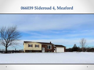 066039 Sideroad 4, Meaford
 
