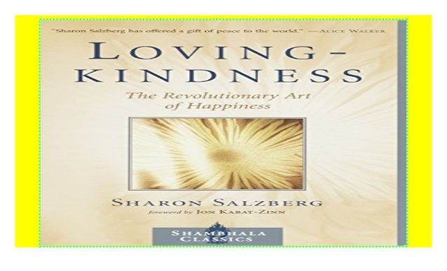Lovingkindness: The Revolutionary Art of Happiness (Shambhala Classics