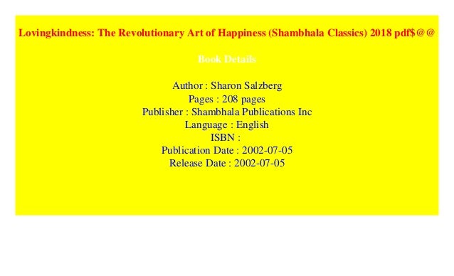 Lovingkindness: The Revolutionary Art of Happiness (Shambhala Classics