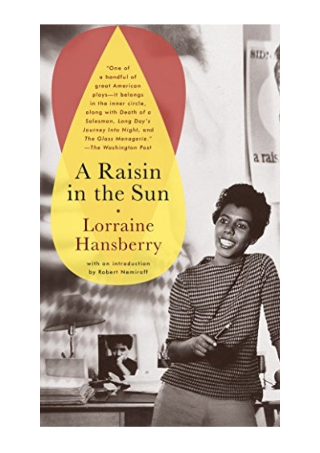 A Raisin In The Sun Pdf Lorraine Hansberry