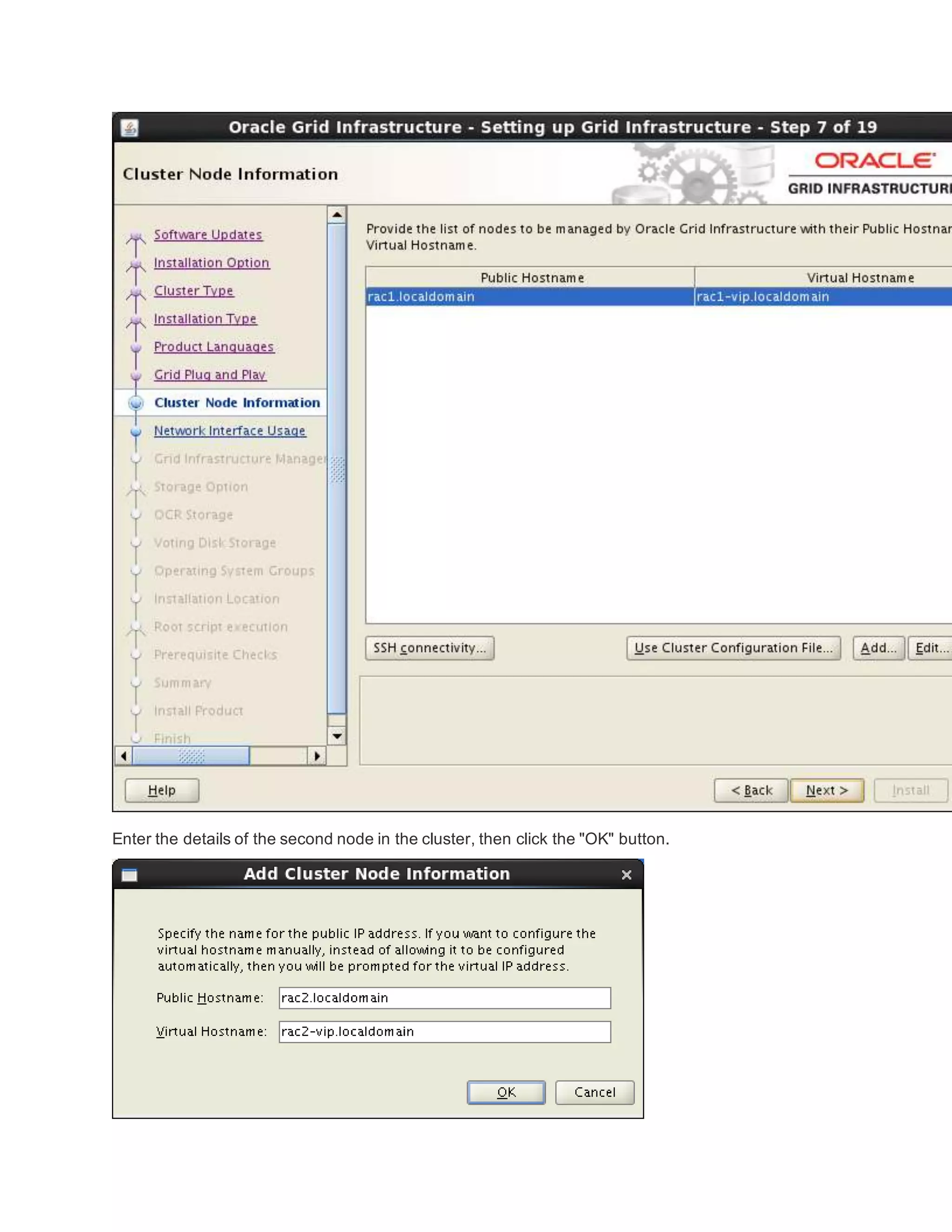 Enter the details of the second node in the cluster, then click the "OK" button.
 