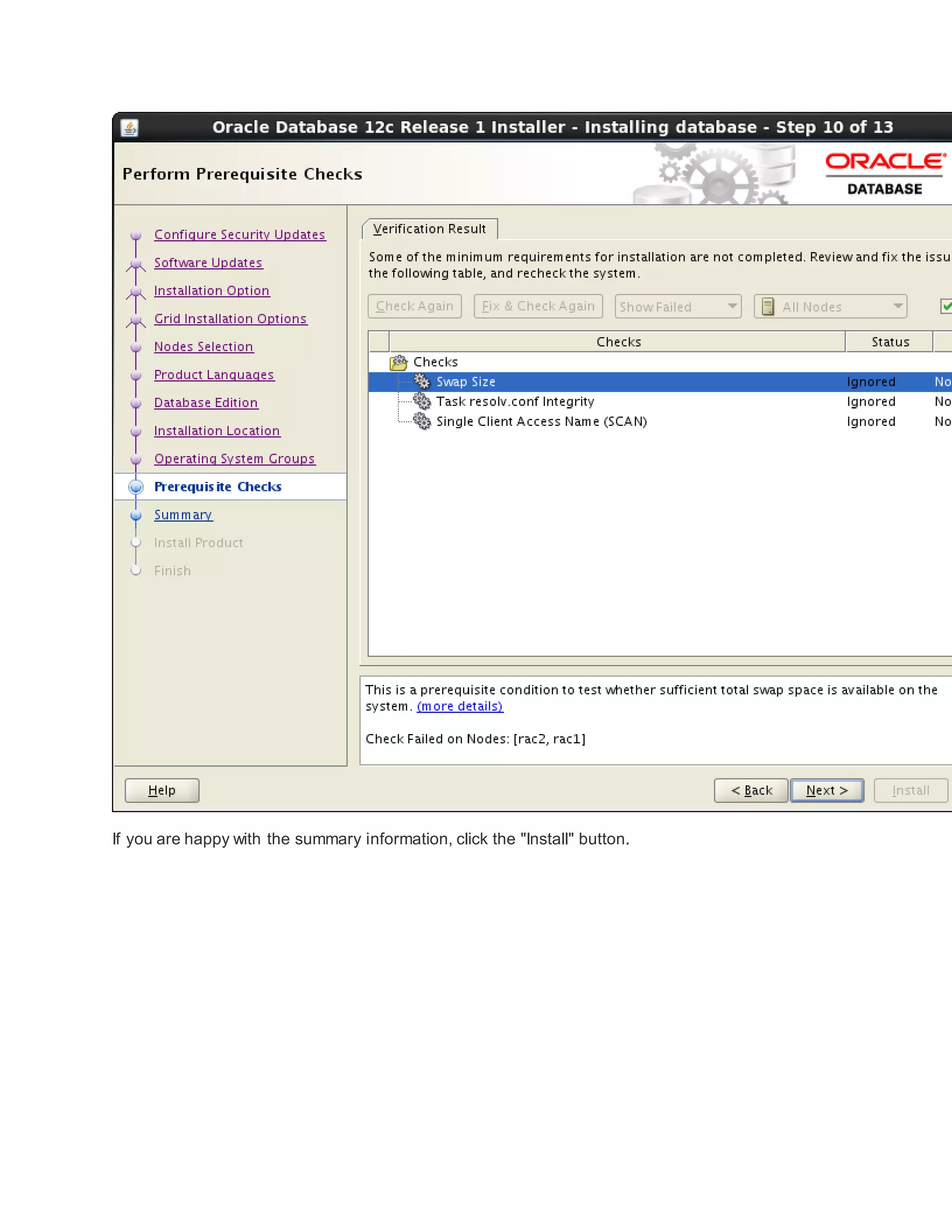 If you are happy with the summary information, click the "Install" button.
 