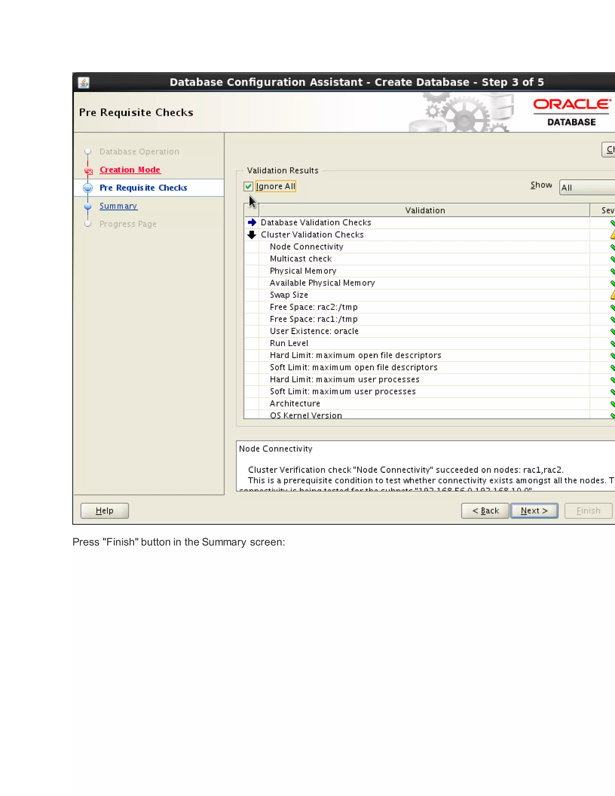Press "Finish" button in the Summary screen:
 