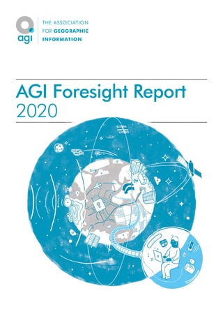 AGI Foresight Report
2020
 