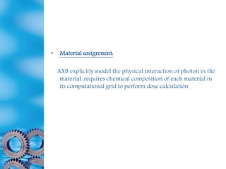 Physics aspects of Acuros algorithm-1 | PPT