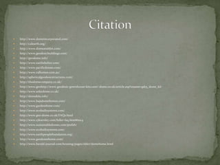  http://www.domeincorporated.com/
 http://calearth.org/
 http://www.domeanddirt.com/
 http://www.geodesicbuildings.com/
 http://geodome.info/
 http://www.earthshelter.com/
 http://www.pacificdomes.com/
 http://www.ralhomes.com.au/
 http://sphericalgeodesicstructures.com/
 http://thedomecompany.co.uk/
 http://www.geohttp://www.geodesic-greenhouse-kits.com/-dome.co.uk/article.asp?uname=gd15_dome_kit
 http://www.solardome.co.uk/
 http://domekits.info/
 http://www.bajadomehomes.com/
 http://www.gardendome.com/
 http://www.ecobuiltsystems.com/
 http://www.geo-dome.co.uk/FAQs.html
 http://www.cjfearnley.com/fuller-faq.html#toc4
 http://www.sustainabledomes.com/prefab/
 http://www.ecobuiltsystems.com/
 http://www.earthpeoplefoundation.org/
 http://www.geodomehome.com/
 http://www.herald-journal.com/housing/pages/older/domehome.html
 