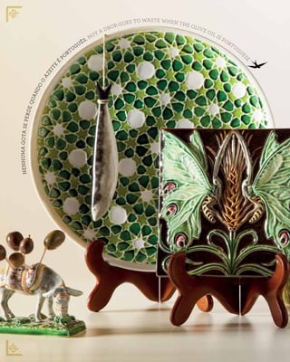 NENHUMAGOTASEPERDEQUANDO
O
AZEITE
É PO
RTUGUÊS. NOT A DROP GOES TO WASTE WHEN THE OLIVE OIL IS PORTUGU
E
SE
 