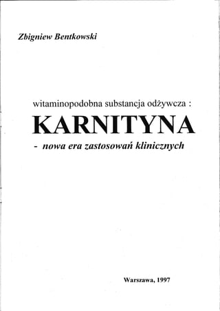 Bentkowski ZA 1997-L-karnityna-skrypt L0NZA-57 str.-PL