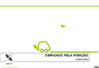 06 Andre Dias Inteli 27 Maio 2009