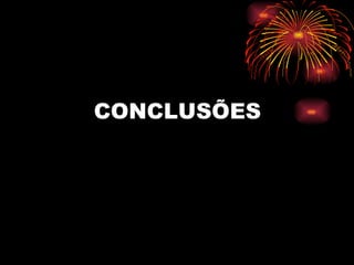 CONCLUSÕES 