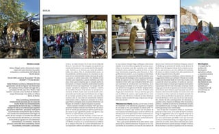 Madres coraje.
Helene Weigel, actriz y directora de teatro,
madre del teatro Berliner Ensemble,
compañera y continuadora del trabajo de
Bertolt Brecht.
Christa Wolf, autora de “Kassandra”, “El cielo
dividido” o “Un día del año”.
Käthe Kollwitz, escultora y dibujante de trazo
apasionado, una de las figuras más destacadas
del realismo crítico a finales del siglo XIX y
principios del XX, cuya obra “Madre e hijo
muerto”, conocida como “La Pietá de Kollwitz”,
ocupa el homenaje a los caídos en el Neue
Wache de Berlín.
Rosa Luxemburg, deslumbrante,
revolucionaria ejecutada por las tropas de
Gustav Noske tras el levantamiento
espartaquista de enero de 1919. «La libertad
siempre ha sido y es la libertad para aquellos
que piensen diferente», proclamó. Tomó parte
en la frustrada revolución de 1919 en Berlín,
aun cuando este levantamiento tuvo lugar en
contra de sus consejos. La revuelta fue sofocada
con la intervención del ejército y la actuación
de los freikorps (grupos de excombatientes
nacionalistas). A su término, cientos de
personas, entre ellas Rosa Luxemburg, fueron
encarceladas, torturadas y asesinadas.

terior, y un solar enorme. En el caos tras la caída del
Muro, la “casa del arte” fue ocupada con ayuda de un
camión de bomberos y así salvada del derribo planificado. Tacheles es un término que viene del yiddish:
hablar sin rodeos. Pero la clandestinidad «pura» se
fue perdiendo, domesticándose, los veteranos se cansaron de las interminables luchas internas de poder,
la comuna se volvió institución. Fue vendido en los
noventa, pero alquilado, a precio simbólico, por diez
años, hasta que la empresa que la compró acabó en
bancarrota y el banco (también intervenido) decidió
vender el terreno (sin inquilinos). Los ocupas del café
“Zapata” decidieron abandonar el edificio a cambio
de un millón de euros. Y los artistas no opusieron resistencia. Al final, tenían más incondicionales internacionales que locales; para los berlineses era un lugar
de un tiempo pasado ya hace mucho, una atracción
turística más en una zona de prostitución callejera,
restaurantes caros y vigilancia constante en la Sinagoga Nueva, protegida como un puesto fronterizo, con
bloques de cemento y alguna tanqueta ocasional.
Ulrich Gutmair contaba en el diario “TAZ” que lo especial del Tacheles radicaba en el hecho de ser una especie de herida que permanecía abierta, donde se podía intuir lo que significaba perder una guerra; una
historia no representada, sino presente.
Pero no se trata solo del Tacheles. A unos cien metros de este edificio se acaba también el tiempo para
la galería de fotografía más importante de la ciudad,
C/O-Berlin, al menos en su actual forma en el edificio
de la antigua Dirección de Correos (Postfuhramt). Es
un imponente edificio de ladrillos de color ocre, que

en sus mejores tiempos llegó a albergar a doscientos
caballos al servicio de la compañía de correos, con establos en el primer piso (los animales eran subidos
mediante cintas y poleas). La galería de fotos, con sus
muy interesantes programas para fomentar la fotografía entre los jovenes, se va a trasladar al viejo Oeste,
al antiguo centro comercial de Berlín Occidental, cerca
de la estación del Zoológico, en la casa de las Américas,
donde ya esperan con los brazos abiertos. Y es que,
mientras el Este sufre una verdadera fiebre del oro y
una actividad de construcción casi frenética, en el
Oeste apenas ha habido ni se ha creado nada nuevo, o
casi. El director de la galería C/O-Berlin, Stephan Erfurt,
se refería recientemente a la «venta» de Mitte como
«lugar para reinventarse». Pero ya veremos qué pasa
con el edificio de correos y qué queda de esa «reinvención» más allá de las viviendas de lujo, fabulosas
oficinas, varios estudios de yoga y alguna que otra galería chic de arte.
Tiburones en el Spree. Quedan, por lo tanto, el mito,
los recuerdos y las referencias populares, recogidos
de un modo u otro, por ejemplo, en obras como “Tiburones en el Spree”, que arranca con los planes de
una empresa inmobiliaria para construir edificios de
oficinas junto al río Spree ante la feroz resistencia ciudadana, o el anticapitalista musical “Dreigroschenoper” (La ópera de los tres peniques), de Bertolt Brecht,
y su Mäckie Messer (Mackie Navaja).
Pero, ¿qué queda del Berlín de los años veinte? ¿Qué
queda de los cabarets dadaístas? Busquen en las colinas hechas de escombros con más de cien metros de

altura y hoy cubiertas de frondosos bosques, como el
Teufelsberg, la montaña del diablo, en las afueras de
Berlín, fruto del ingente trabajo de las mujeres escombreras que movieron casi cien millones de toneladas
de ruinas en toda la ciudad en los años posteriores al
fin de la Segunda Guerra Mundial.
Pasado y presente se entrelazan, viven y mueren; el
Guggenheim Berlin, por ejemplo. Ubicado en la sede
central del Deutsche Bank en Unter den Linden, está
a punto de cerrar sus puertas. Se acaba así una simbiosis entre banco y museo que impulsó interesantes
exposiciones del arte más innovador, al tiempo, desde
luego, que servía de escaparate para muchas compras
provechosas para el banco, que hoy posee una de las
mejores colecciones del mundo. Esa unión entre arte
y comercio, o cómo construir un imperio pasando los
costes a otros quedándose las ganancias, pierde el patrocinio del banco, con lo que uno de los más avanzados centros de arte contemporáneo de Alemania se
quedará como «Espacio de diálogo entre economía y
política», símbolo no sólo de las prioridades actuales
sino también de que, a la larga, la subvención pública
puede garantizar más continuidad.
Este verano iba a encontrar cobijo en un descampado de la calle Cuvry, en la orilla del Spree en Kreuzberg, el Guggenheim Lab, en la segunda etapa de su
gira mundial, pero el barrio decidió no dejarle entrar
por estar patrocinado por BMW y tuvo que buscarse
un hueco en Prenzlauer Berg; en su lugar siguen acampados los sin techo, hasta ahora tolerados por el propietario del terreno (quizás porque recogen la basura
de los turistas y reciclan la opulencia de los vecinos).

Moritzplatz.
A la izquierda, los
jardines del
Moritzplatz,
agricultura urbana
y conciencia social y
ecológica en
Kreuzberg.
Sobre estas líneas,
dos clientes en una
carnicería para
animales y el
«campamento» de
Cuvrystrasse, en
Kreuzberg.

zazpika 13

 