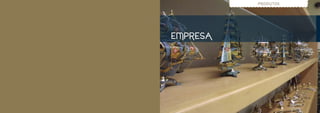 PRODUTOS




EMPRESA
 
