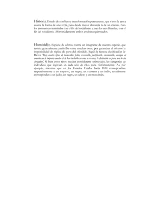 8QDGHODV
FRVDV TXH GHVFXEUt HV TXH ODV QHJRFLDFLRQHV VXUJHQ SRUTXH H[LVWHQGLIHUHQGRV 3VLFODUD
RULD
'HVYLDGR ,QGLYLGXR OR VXILFLHQWHPHQWH WRQWR R OR VXILFLHQWHPHQWH
RSRUWXQLVWDFRPRSDUDKDFHUS~EOLFDPHQWHORTXHVXVFRQJpQHUHVVHHVIXHU]DQ
HQUHDOL]DUEDMRORVEHQHILFLRVGHODLQWLPLGDG6XGHVWLQRPiVIUHFXHQWHHVOD
FiUFHORODIDPDUHVSHFWLYDPHQWHRLQGLVWLQWDPHQWHFRPRHQOD$UJHQWLQD 