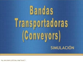 SIMULACIÓN Bandas Transportadoras (Conveyors) 