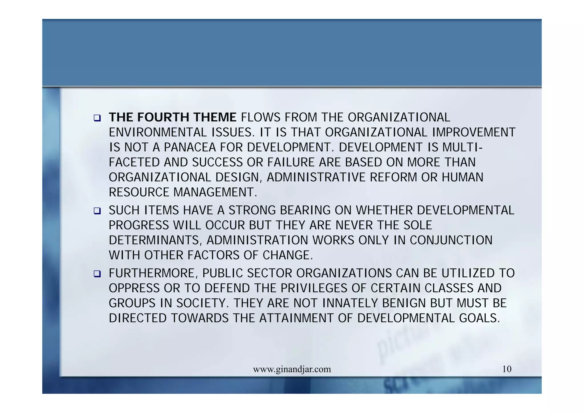 DEVELOPMENT AND ADMINISTRATION (II)