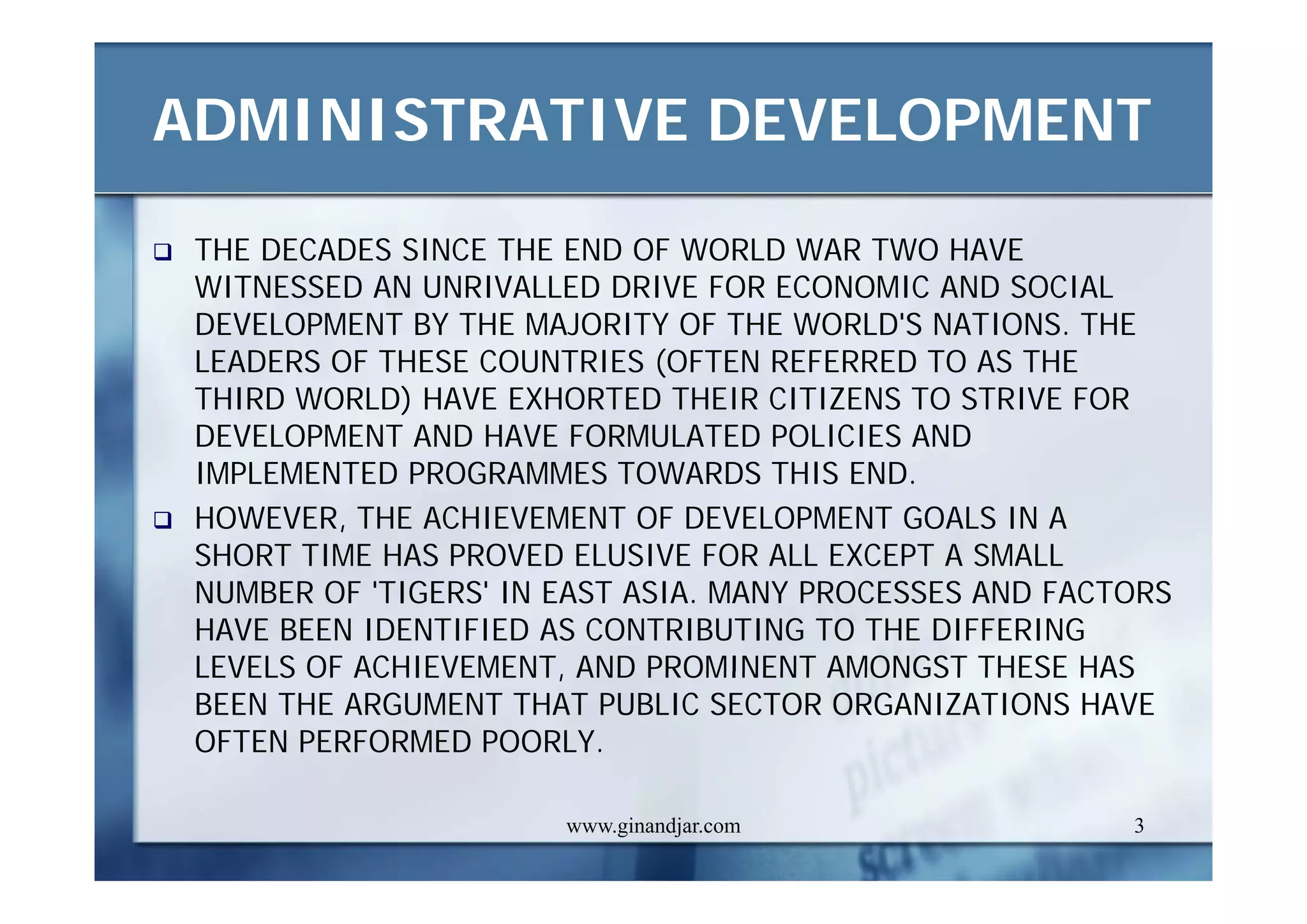 DEVELOPMENT AND ADMINISTRATION (II)