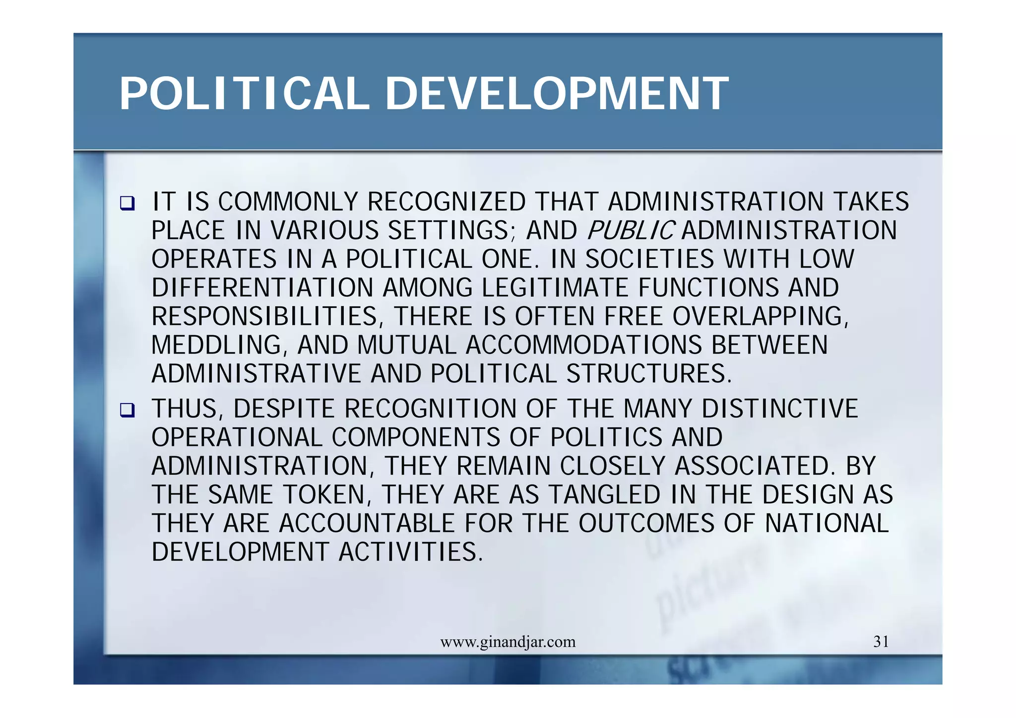 DEVELOPMENT AND ADMINISTRATION (II)