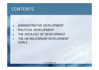 DEVELOPMENT AND ADMINISTRATION (II)