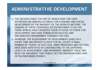 DEVELOPMENT AND ADMINISTRATION (II)