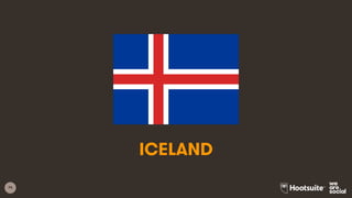 74
ICELAND
 