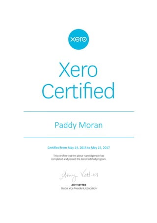 Paddy Moran
Certified from May 14, 2016 to May 15, 2017
 