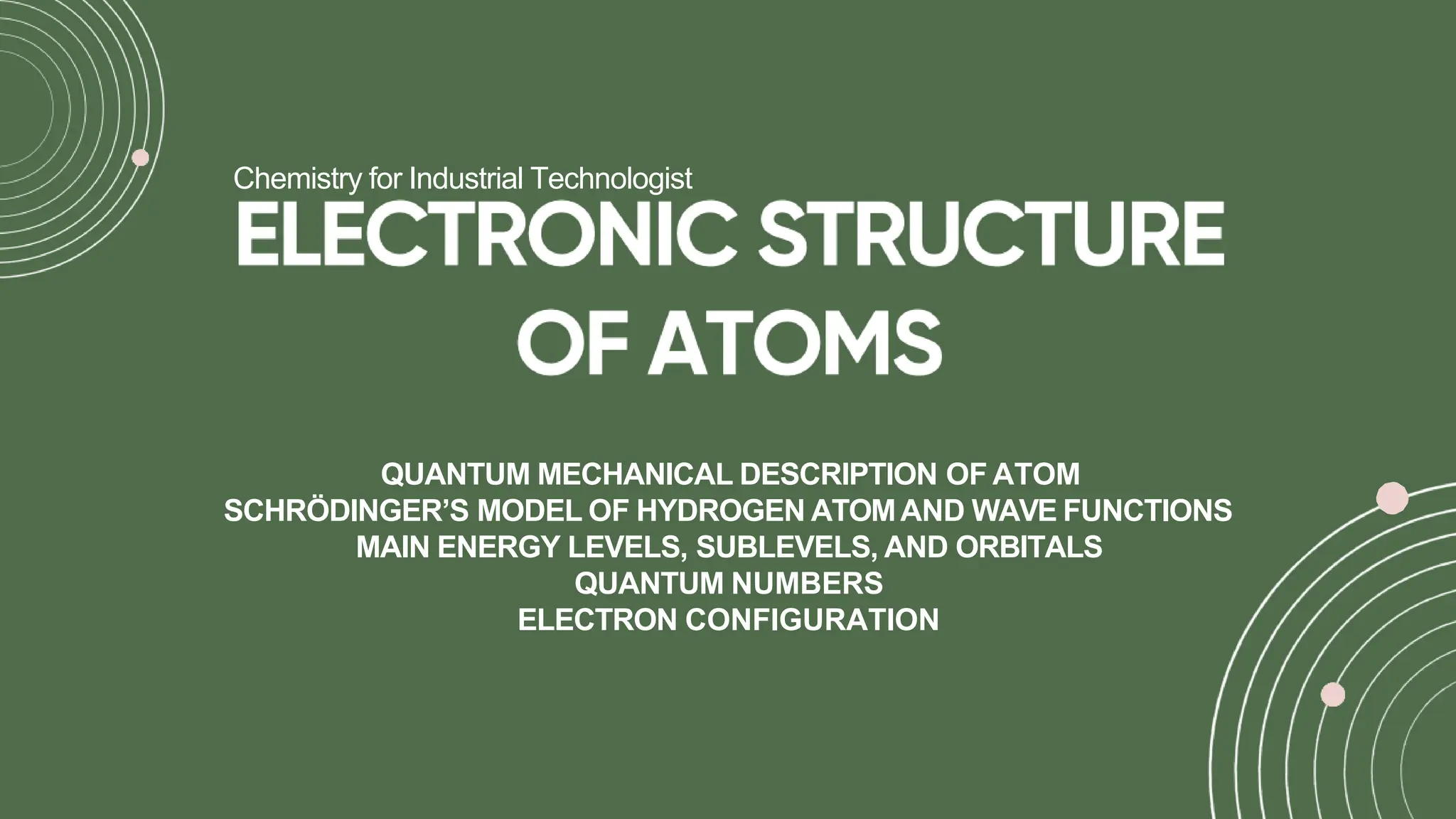 06_ Electronic Structure of an Atom.pptx