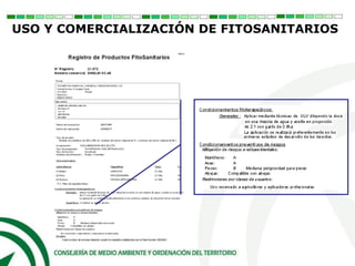 USO Y COMERCIALIZACIÓN DE FITOSANITARIOS
 
