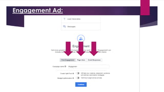 Engagement Ad:
 