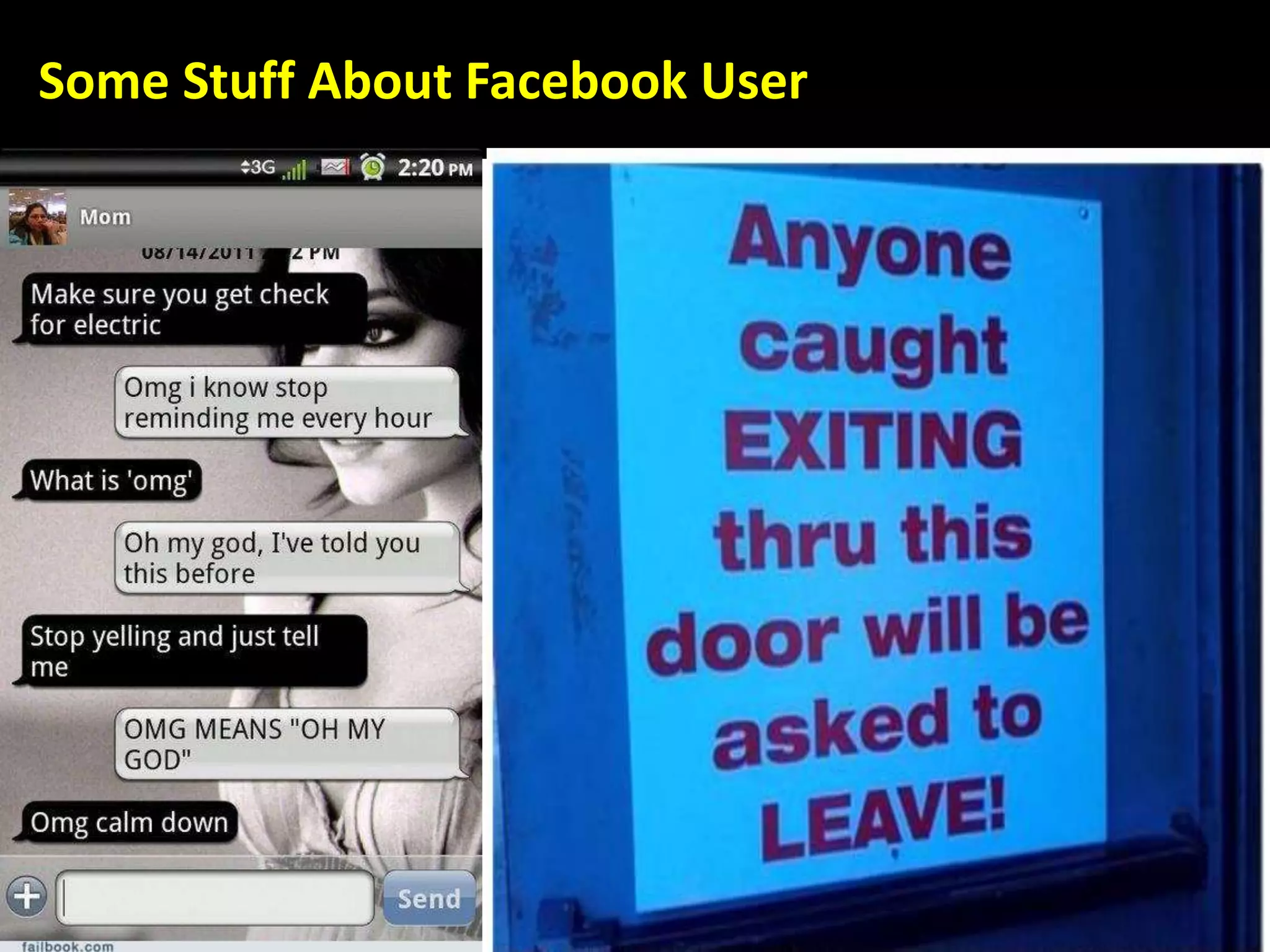 Some Stuff About Facebook User
 