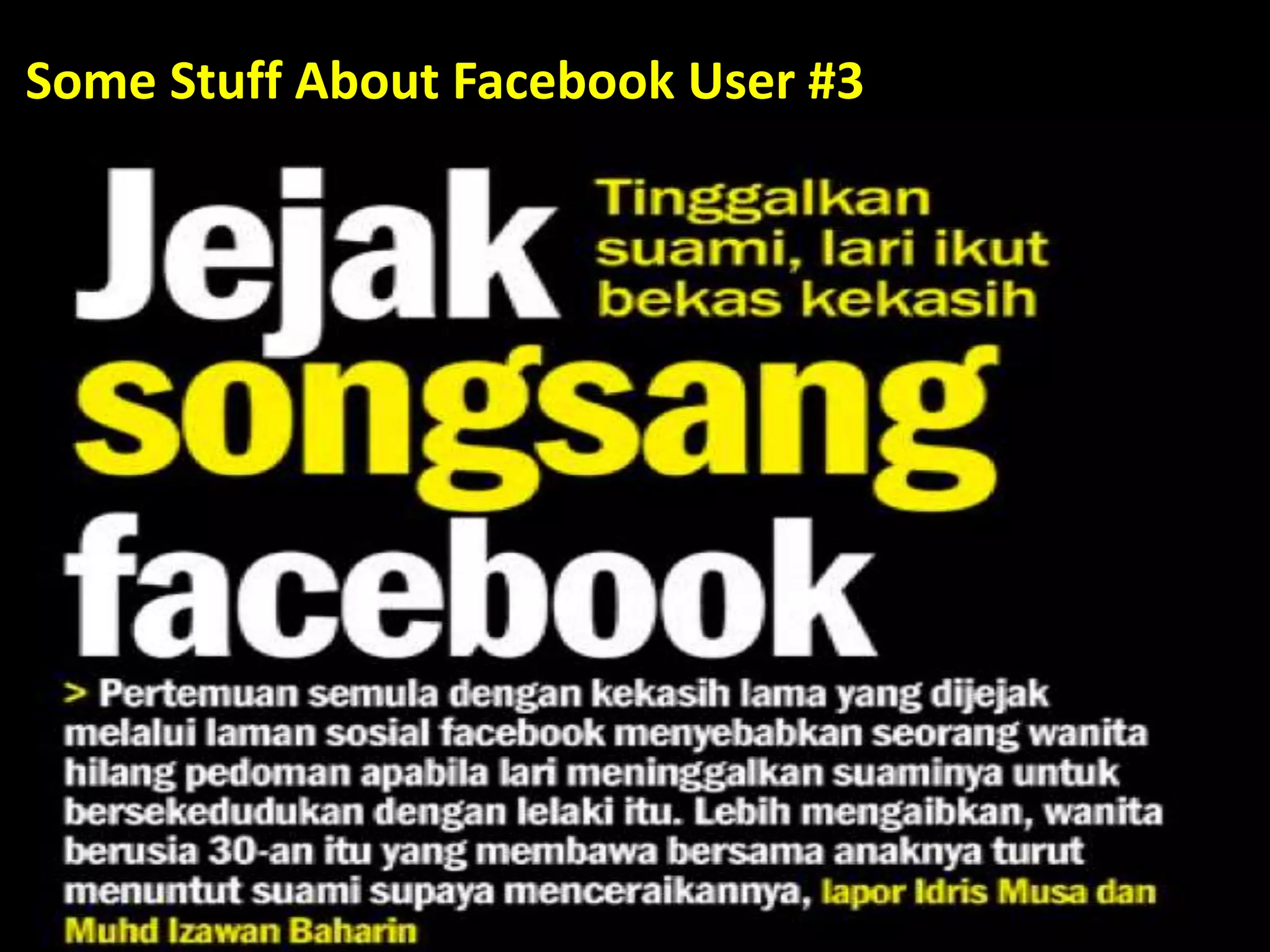 Some Stuff About Facebook User #3
 