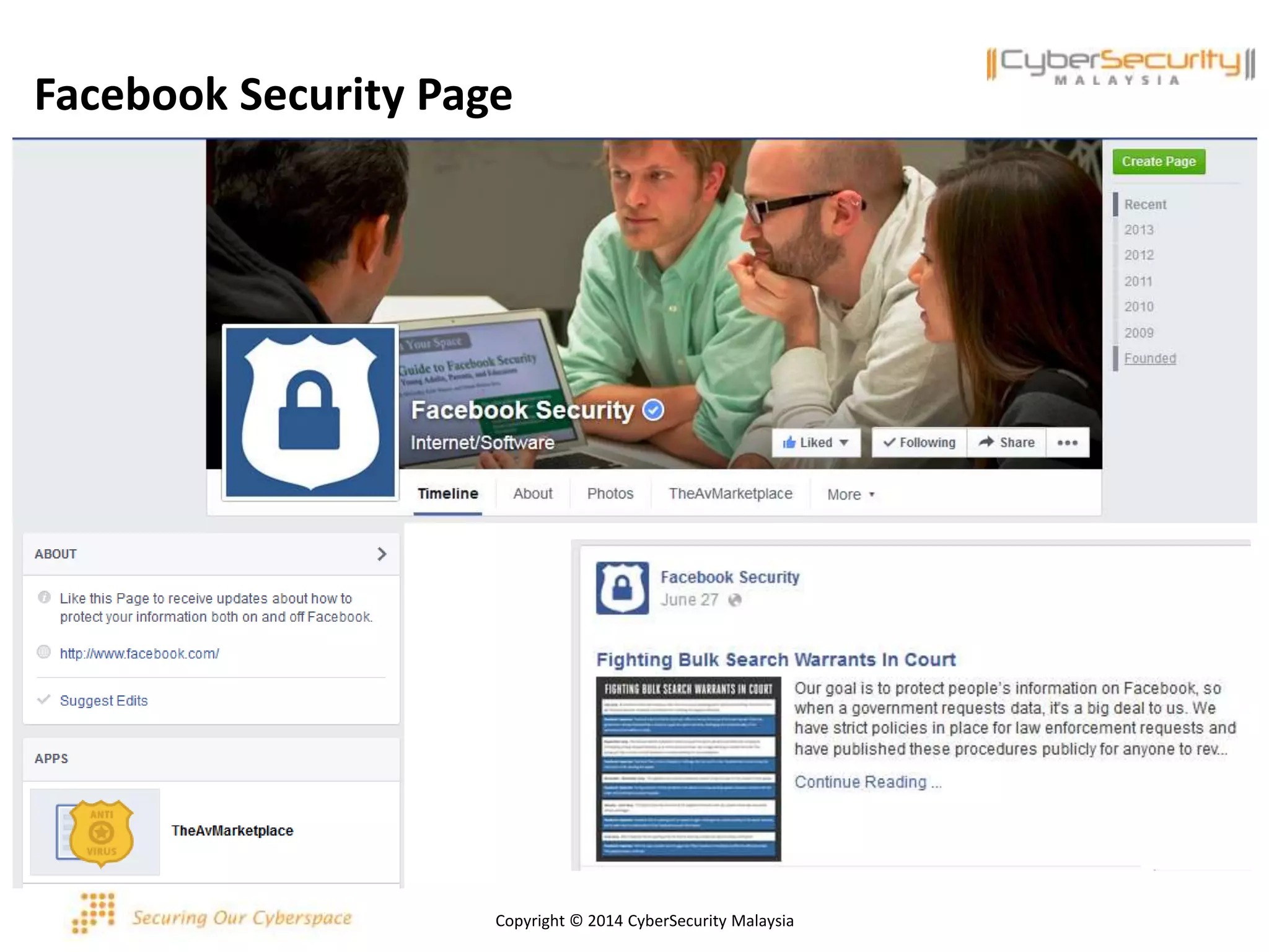 Facebook Security Page
Copyright © 2014 CyberSecurity Malaysia
 