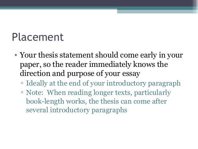 Where does the thesis statement go in a 5 paragraph essay