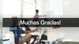 ¡Muchas Gracias!
 
