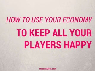 How to Use Your Economy to Keep All Your Players Happy | Guy Hasson