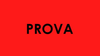 PROVA
 