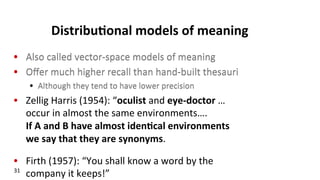 Lecture: Vector Semantics (aka Distributional Semantics) | PDF
