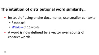 Lecture: Vector Semantics (aka Distributional Semantics) | PDF