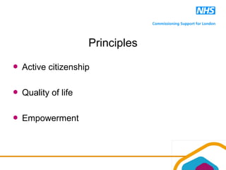 Principles
Active citizenship
Quality of life
Empowerment
 