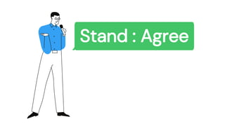 Stand : Agree
 